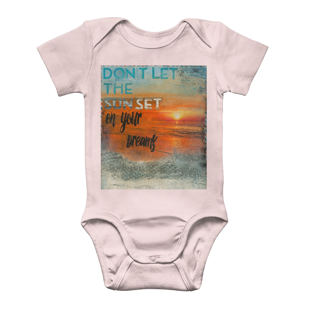 Don't Let the Sun Set On Your Dreams ﻿- Classic Baby Onesie Bodysuit
