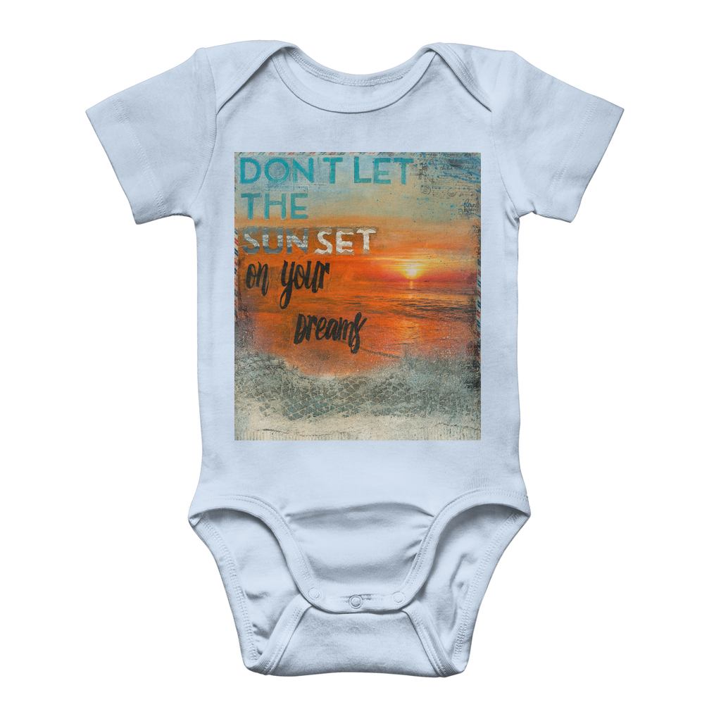 Don't Let the Sun Set On Your Dreams ﻿- Classic Baby Onesie Bodysuit