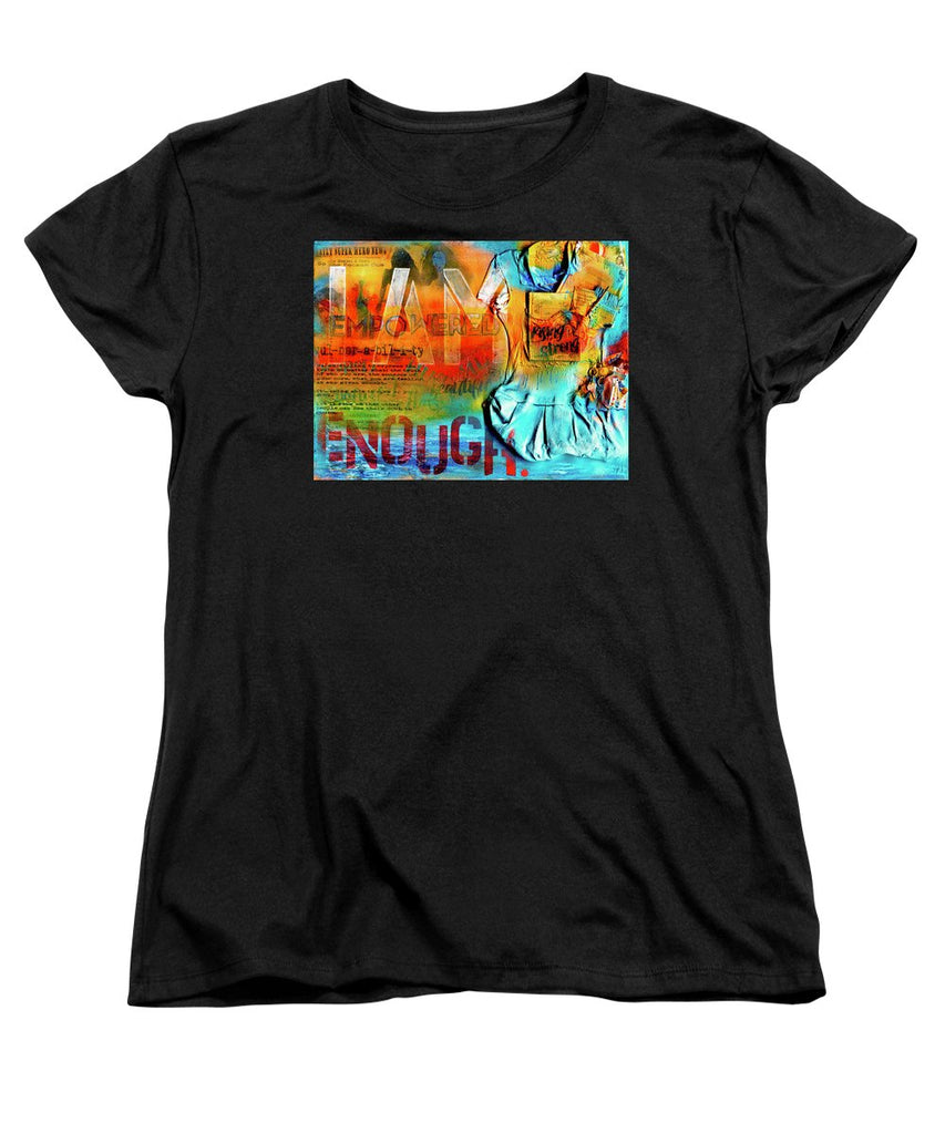 I Am Enough - Women's T-Shirt (Standard Fit)