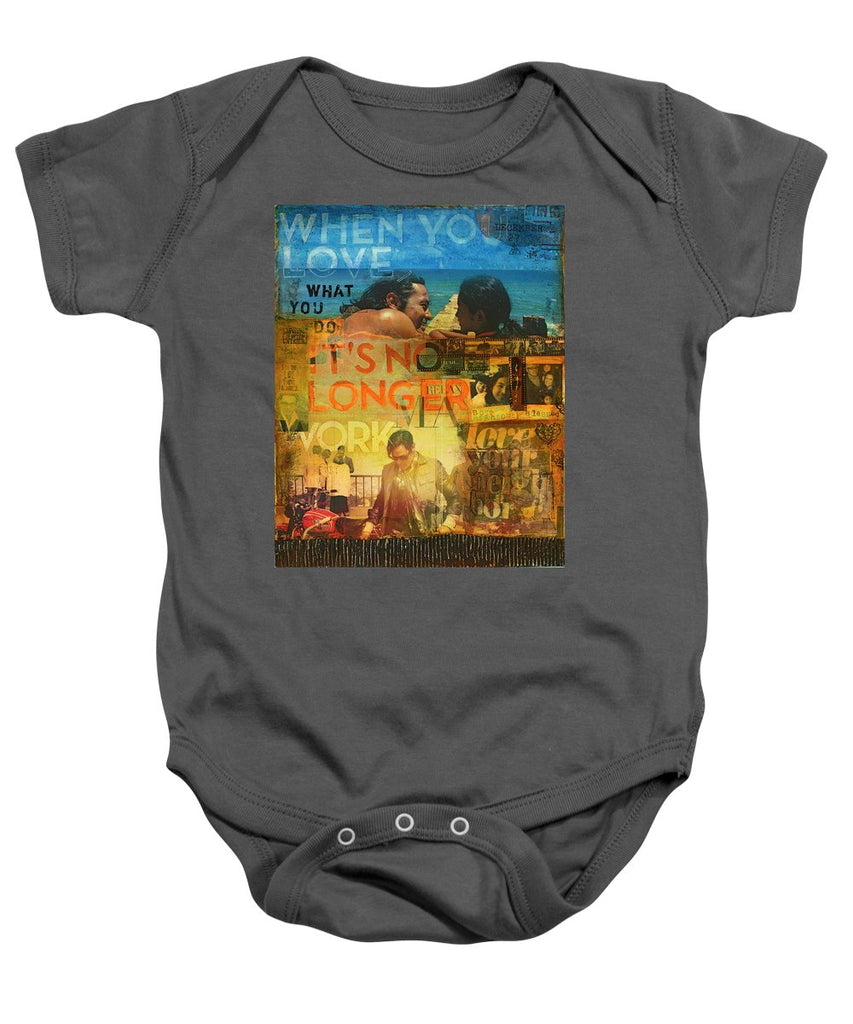 When You Love What You Do - Jocelyn Cruz Art Commission - Baby Onesie